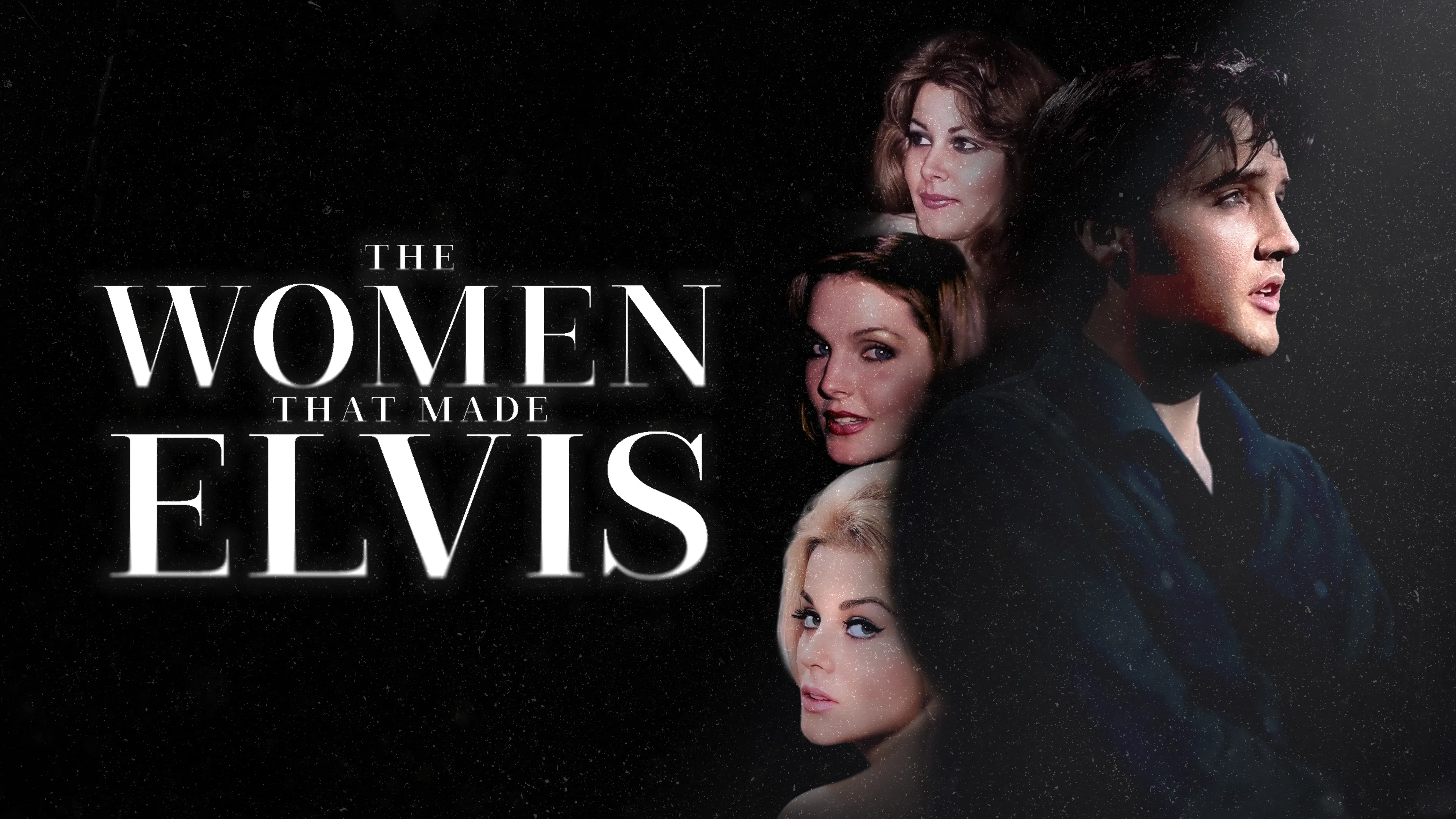 The Women That Made Elvis poster
